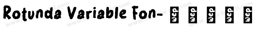 Rotunda Variable Fon字体转换